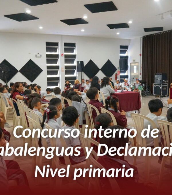 🎤📚 ¡Así vivieron nuestros estudiantes de Primaria el concurso interno de Trabalenguas y Declamación!