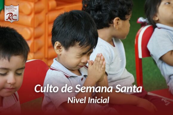Culto Semana Santa – Nivel Inicial