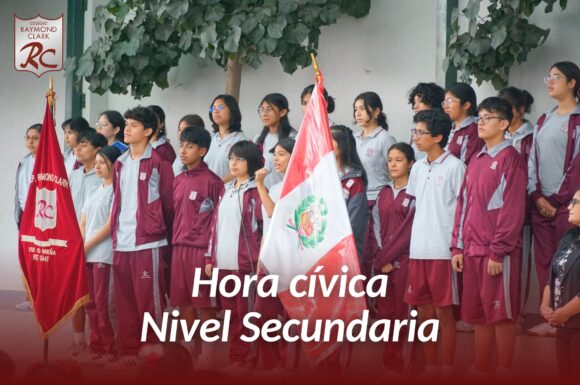 🌍 Así vivimos nuestra Hora Cívica en el Colegio Raymond Clark