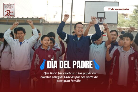 🎉 ¡Nuestros estudiantes de 1ro a 5to de secundaria vivieron un hermoso tiempo junto a sus papás en la celebración por el Día del Padre! 👨‍👧‍👦