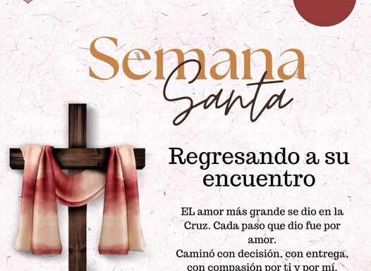 ✨ Iniciamos la Semana Santa ✨