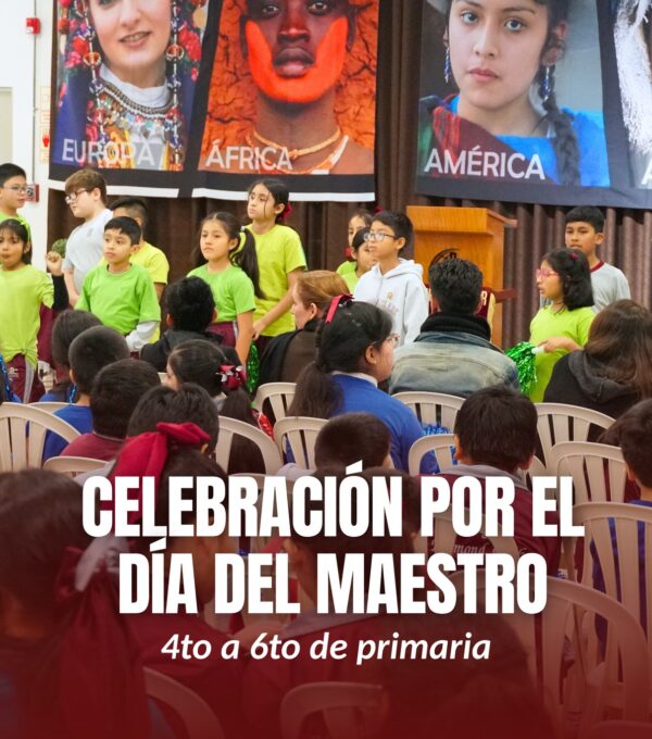 🎉📸 Compartimos algunos momentos especiales de la celebración por el Día del Maestro que vivieron con mucho cariño y entusiasmo nuestros estudiantes de 4to a 6to de primaria.