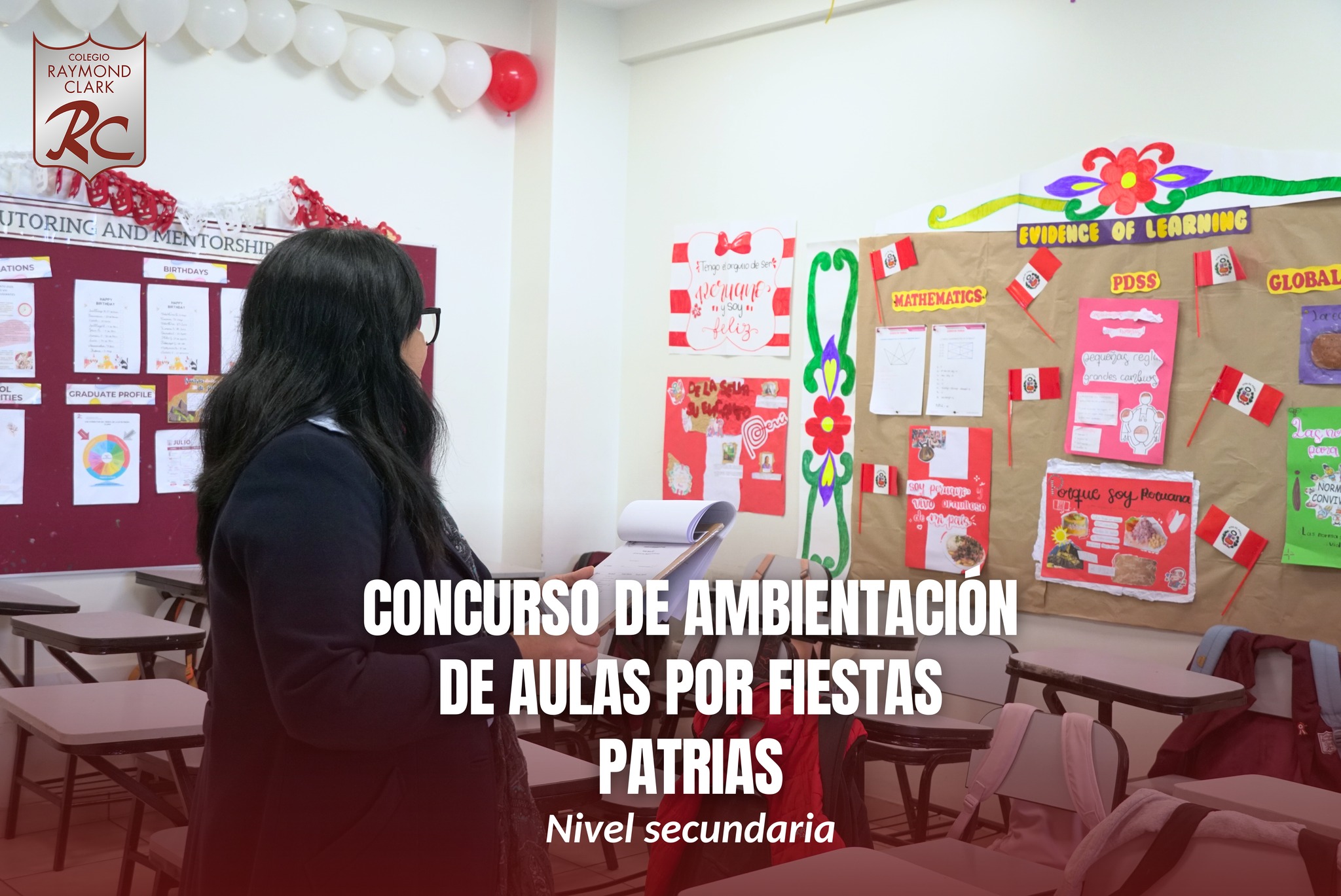 ✨ ¡Así vivimos nuestro Concurso Interno de Ambientación de Aulas por Fiestas Patrias en Secundaria! ✨